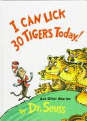 I Can Lick 30 Tigers Today! and Other Stories
