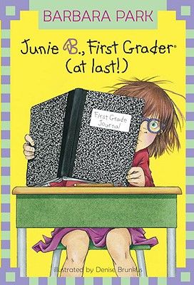 Junie B Jones First Grader At Last - Park, Barbara book collectible - Main Image 1