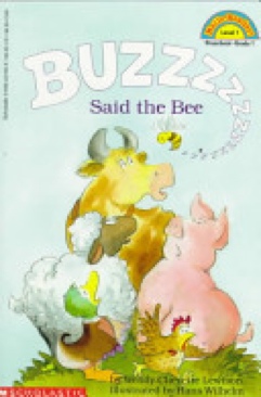Buzz Said The Bee - Wendy Cheyette Lewison (Scholastic - Paperback) book collectible [Barcode 9780590441858] - Main Image 1