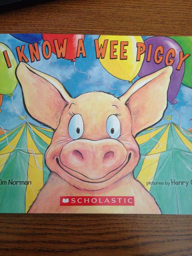 I Know a Wee Piggy