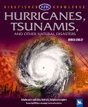 Hurricanes, tsunamis, and other natural disasters