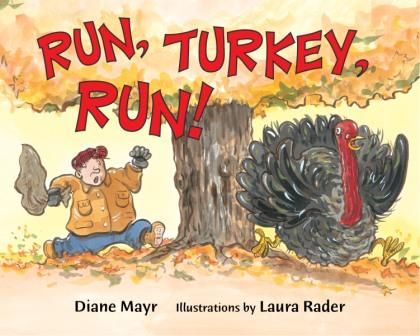 Run, Turkey, Run! - Diane Mayr (Bloomsbury Publishing Plc - Paperback) book collectible [Barcode 9780802784810] - Main Image 1