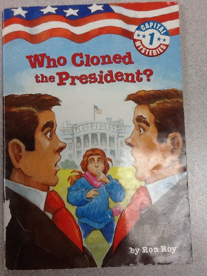 Who cloned the President? - Ron Roy book collectible [Barcode 9780439707435] - Main Image 1