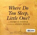 Where do you sleep, little one?