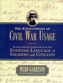 The Encyclopedia of Civil War Usage
