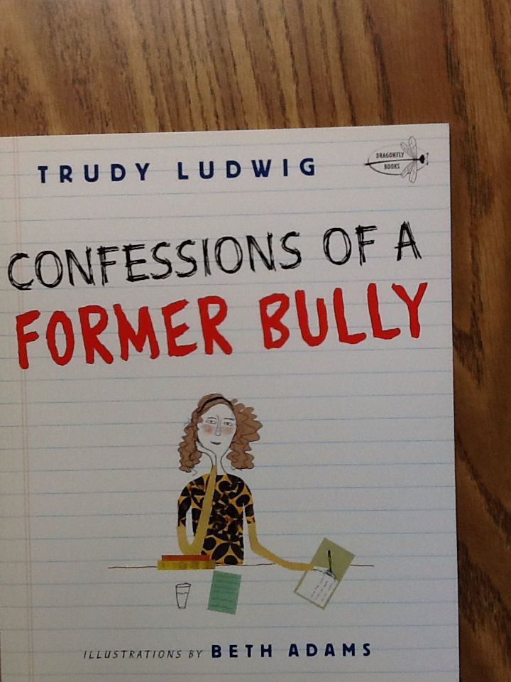 Confessions of a Former Bully