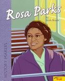 Rosa Parks - Pbk (History Makers)