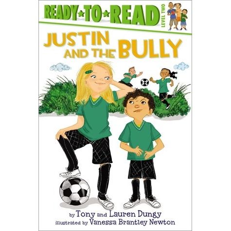 Justin And The Bully - Tony And Lauren Dungy book collectible [Barcode 9780545646741] - Main Image 1