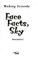 Face facts, Sky