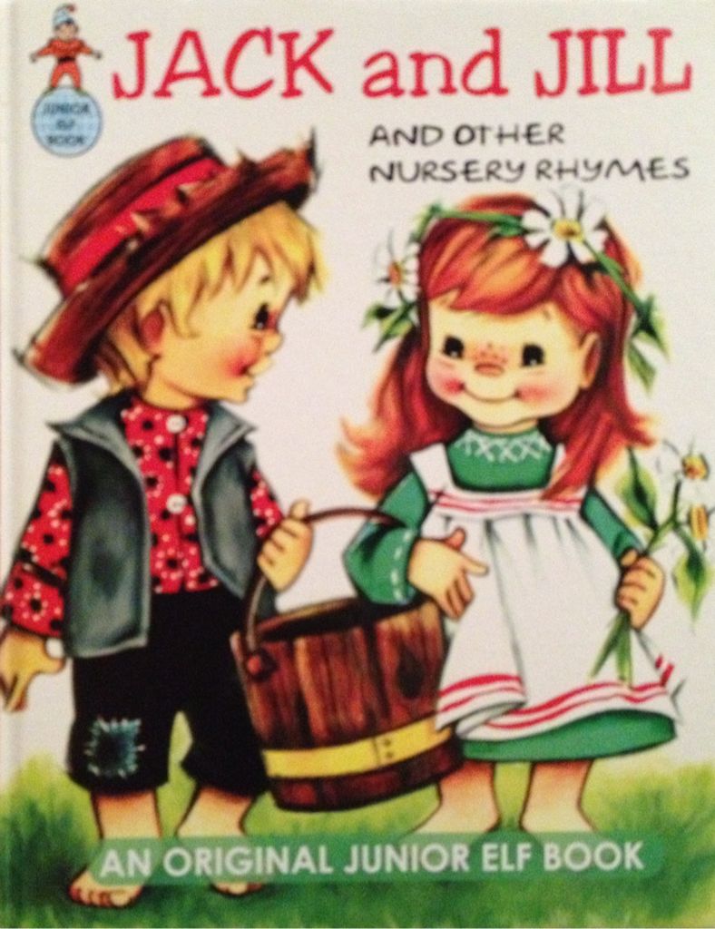 Jack and Jill and Other Nursery Rhymes