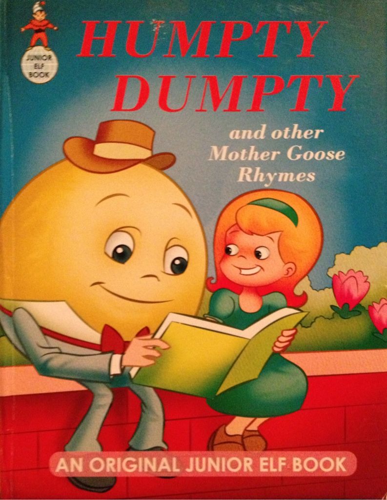 Humpty Dumpty and Other Mother Goose Rhymes