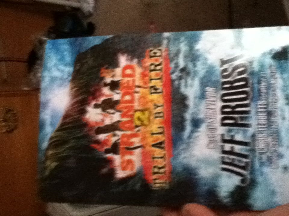 Stranded #2: Trial By Fire