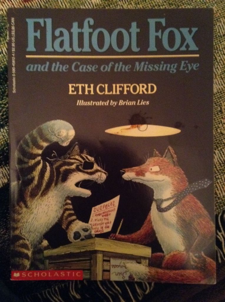 Flatfoot Fox and the Case of the Missing Eye