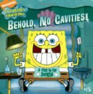 Behold, No Cavities! : - Nickelodeon (Scholastic Inc.) book collectible [Barcode 9780545008143] - Main Image 1