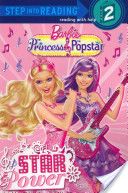 Barbie: The Princess And The Popstar - Star Power