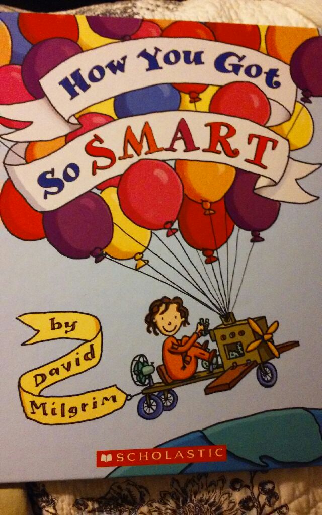 How You Got So Smart