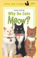 Why Do Cats Meow? - Joan Holub (Puffin) book collectible [Barcode 9780140567885] - Main Image 1