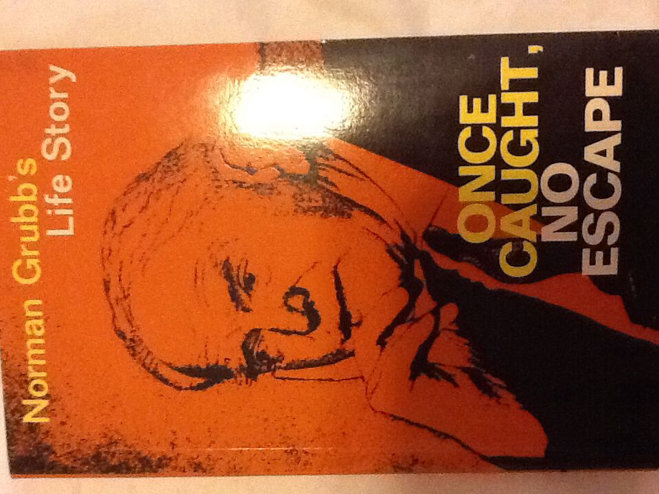 Once Caught, No Escape