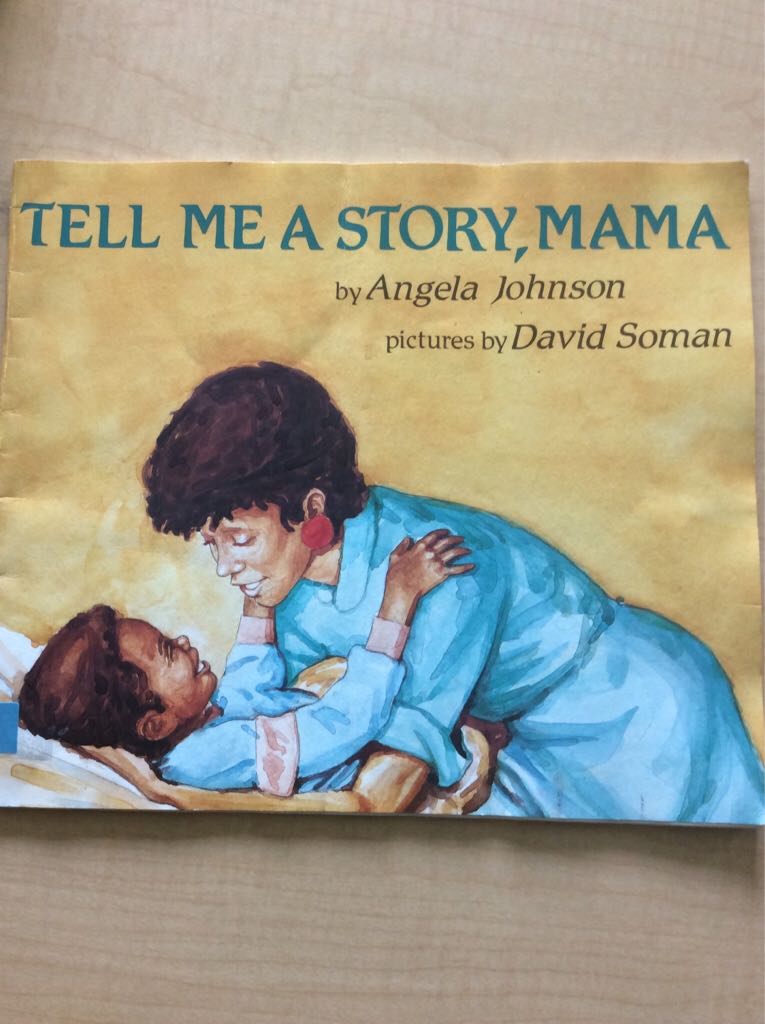 Tell Me a Story, Mama