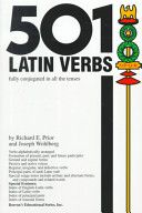 501 Latin Verbs Fully Conjugated in All the Tenses