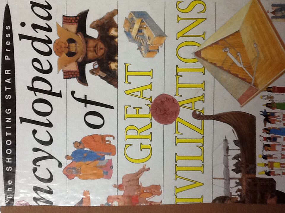 Encyclopedia of great civilizations
