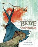 Brave: One Perfect Day - Steve Purcell (Disney Press - Hardcover) book collectible [Barcode 9781423143611] - Main Image 1