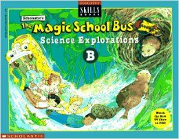 Magic school bus science explorations, B