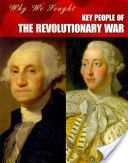 Key People of the Revolutionary War