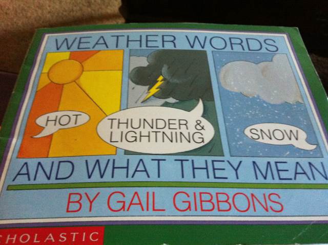 Science- Weather: Weather Words And What They Mean - Gail Gibbons (Holiday House - Paperback) book collectible [Barcode 9780590444088] - Main Image 1