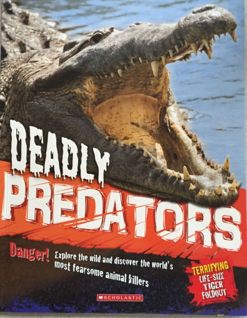 Deadly Predators