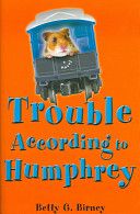 Trouble According to Humphrey