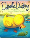 Dawdle Duckling - Toni Buzzeo (Dial Books) book collectible [Barcode 9780803730373] - Main Image 1