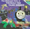 The Midnight Ride Of Thomas The Tank Engine