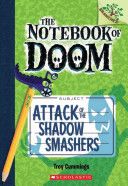 Attack of the Shadow Smashers - Troy Cummings (Scholastic Inc - Paperback) book collectible [Barcode 9780545552974] - Main Image 1