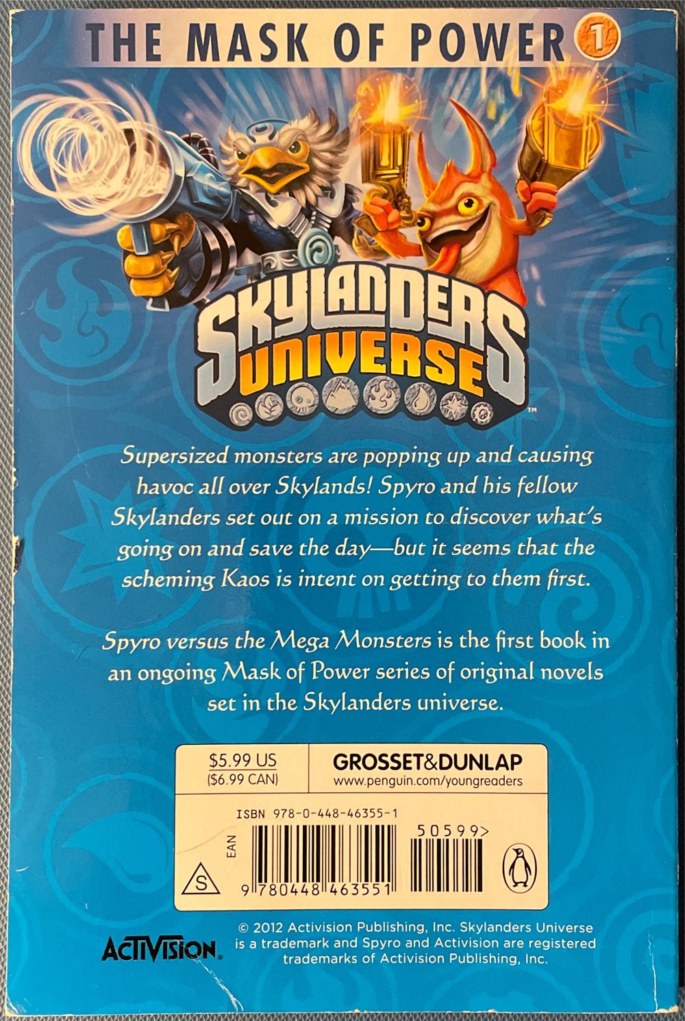Skylanders Universe #1: The Mask Of Power Spyro Vs. The Mega Monsters - Onk Beakman (Grosset & Dunlap - Paperback) book collectible [Barcode 9780448463551] - Main Image 2
