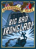 Big Bad Ironclad! A Civil War Tale - Nathan Hale (Abrams Books - Hardcover) book collectible [Barcode 9781419703959] - Main Image 1