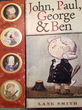 John, Paul, George, & Ben - Lane Smith (Scholastic - Paperback) book collectible [Barcode 9780545238311] - Main Image 1