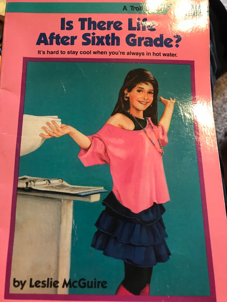 Is there life after sixth grade?