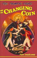The Trimoni Twins and the Changing Coin
