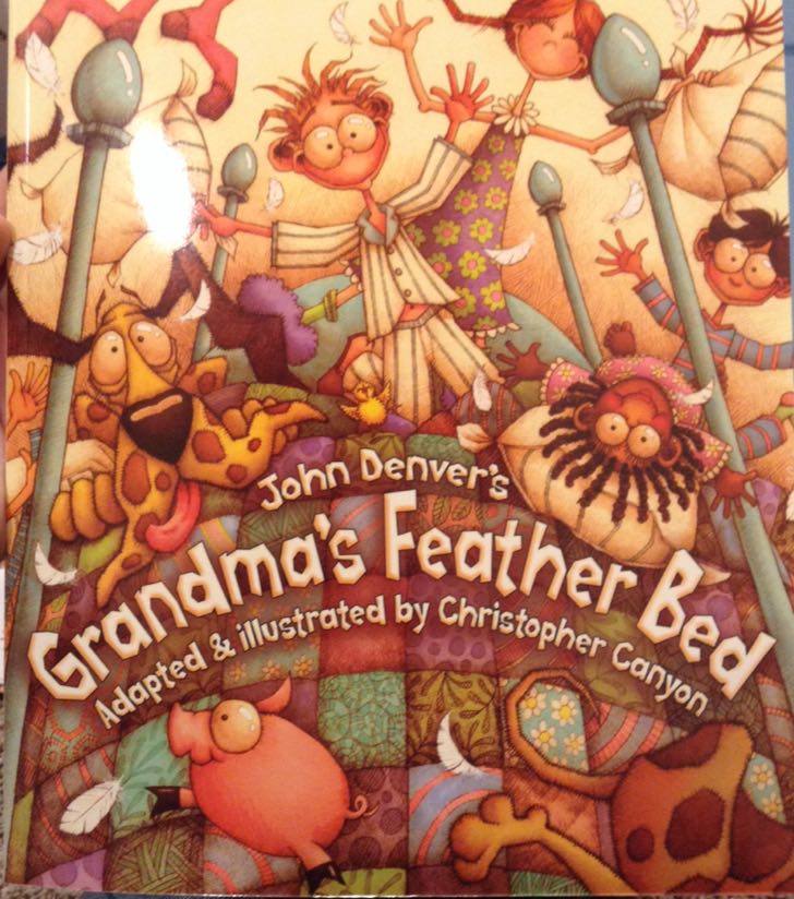 John Denver’s Grandma’s Feather Bed
