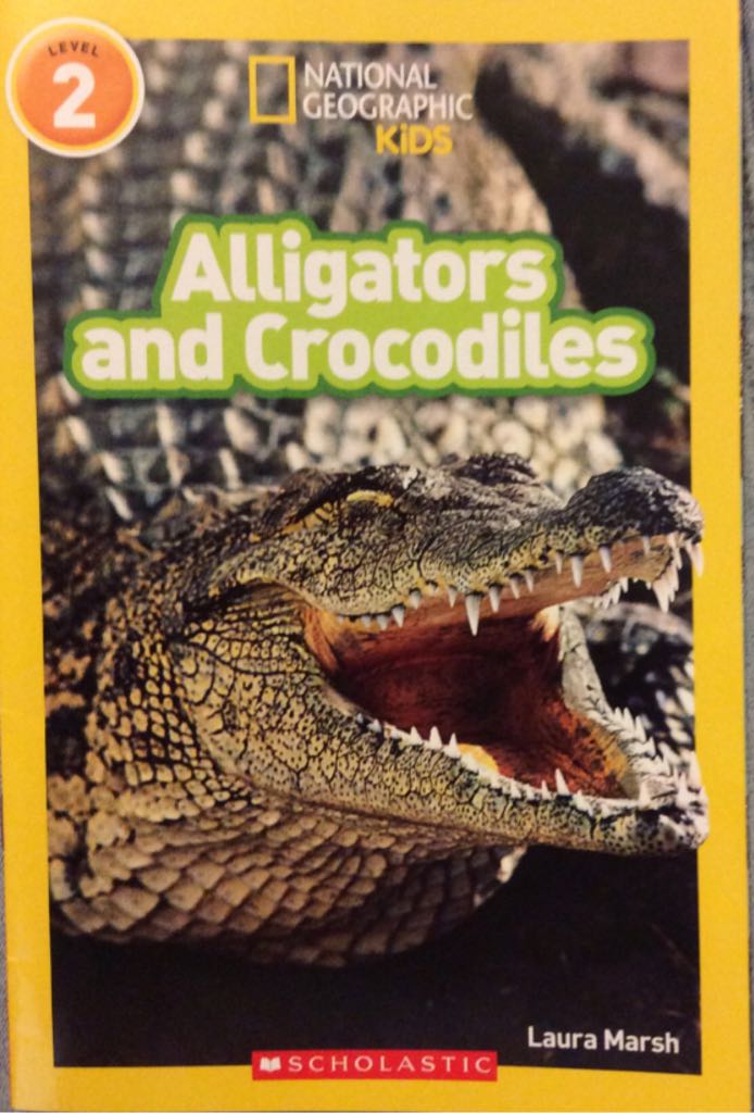Alligators and Crocodiles - Laura Marsh book collectible [Barcode 9780545854818] - Main Image 1
