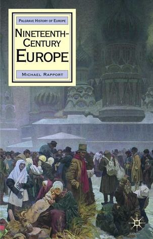 Nineteenth Century Europe - Michael Rapport (Palgrave Macmillan - Paperback) book collectible [Barcode 9780333652466] - Main Image 1