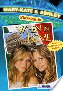 Mary-Kate & Ashley Starring In #5: When in Rome - Mary-Kate & Ashley Olsen (HarperCollins) book collectible [Barcode 9780060520533] - Main Image 1