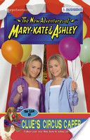 New Adventures of Mary-Kate & Ashley #35: The Case of Clue’s Circus Caper - Judy Katschke (HarperCollins) book collectible [Barcode 9780060093334] - Main Image 1