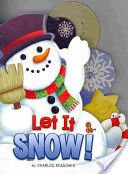 Let It Snow!