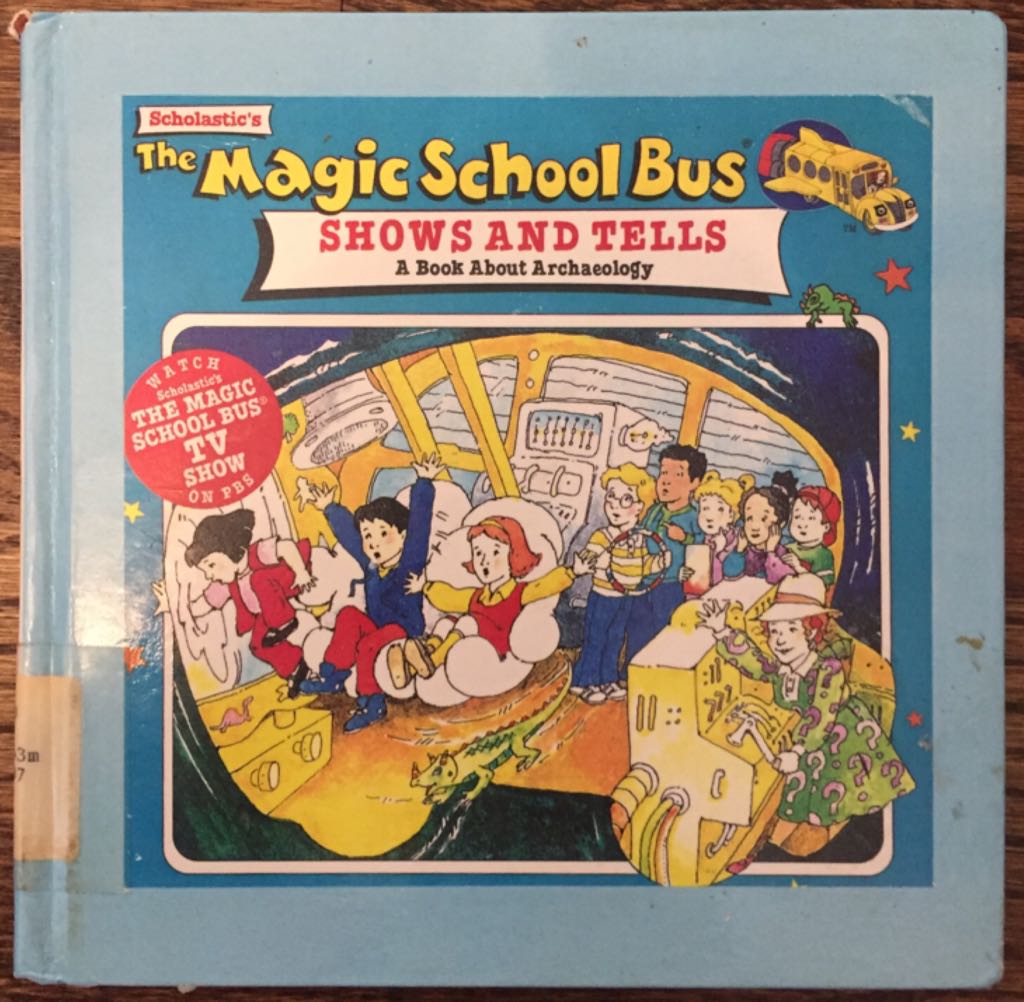 The Magic School Bus Shows And Tells