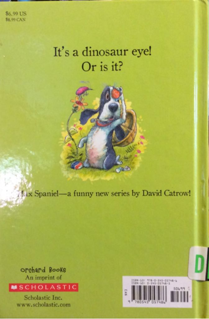 Max Spaniel Dinosaur Hunt - David Catrow (Orchard Books) book collectible [Barcode 9780545057486] - Main Image 2