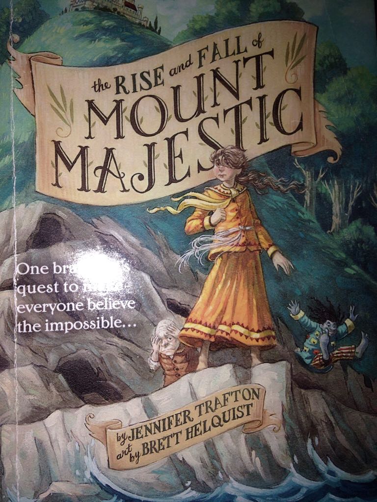 The Rise And Fall Of Mount Majestic