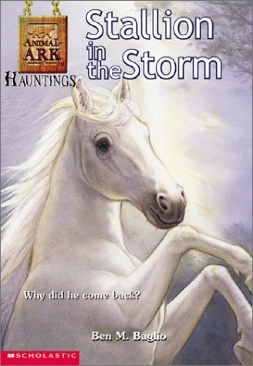 Animal Ark Hauntings #1: Stallion In The Storm - Ben M. Baglio (Scholastic Inc. - Trade Paperback) book collectible [Barcode 9780439341264] - Main Image 1