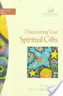 Discovering Your Spiritual Gifts